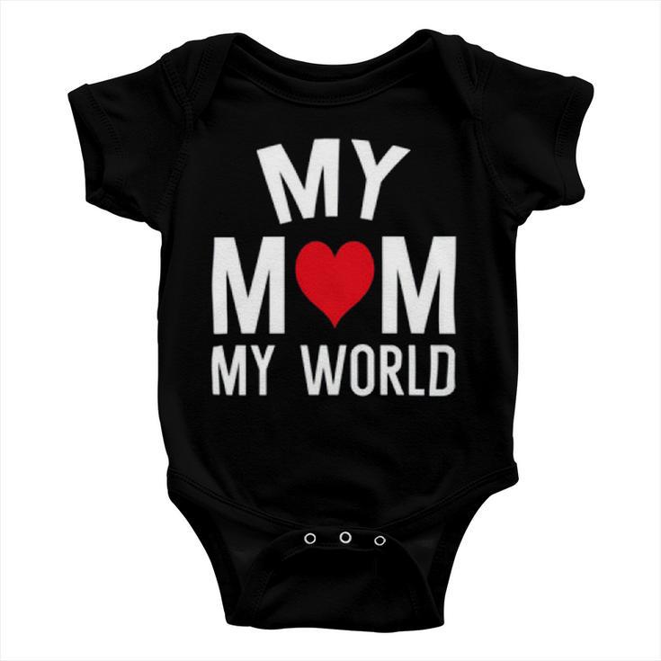 My Mom My World 84 Trending Shirt Baby Onesie