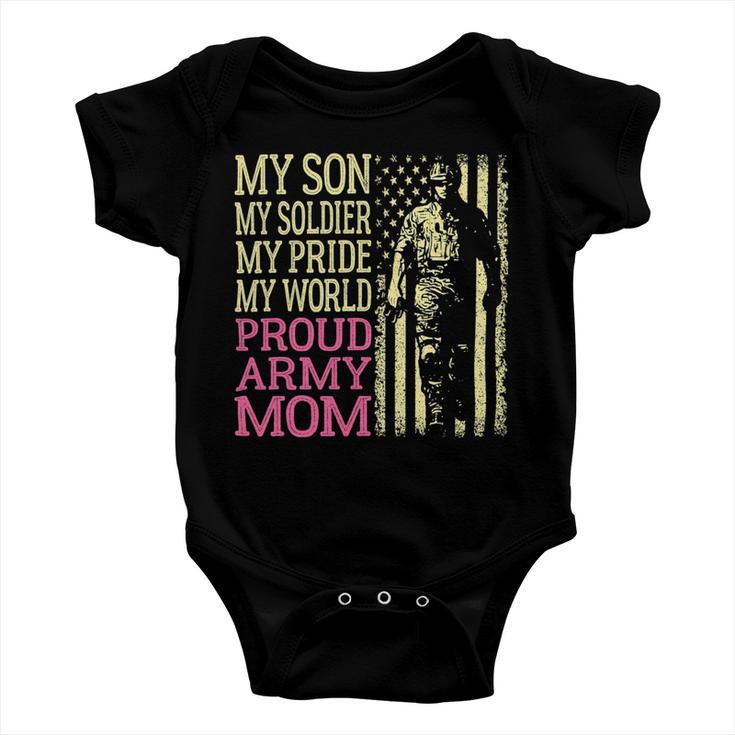 My Son My Soldier Hero Proud Army Mom 700 Shirt Baby Onesie