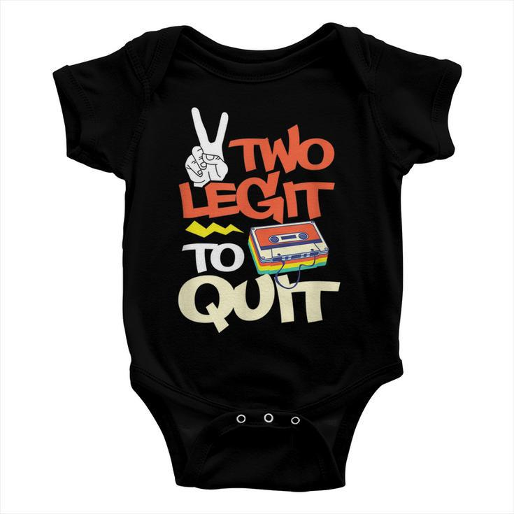 Two Legit To Quit 2Nd Birthday Hiphop Themed Cassette Tape Baby Onesie