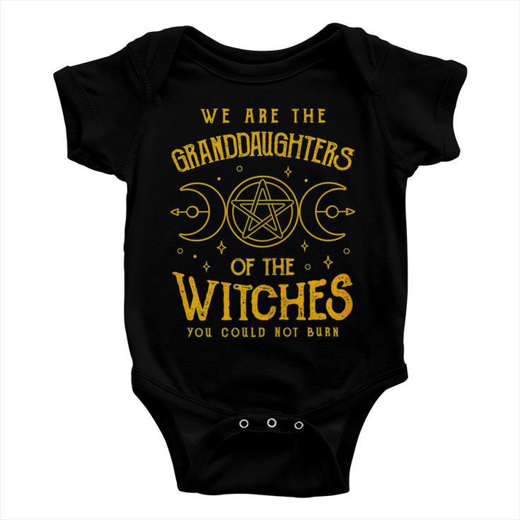 We Are The Granddaughters Of The Witches You Could Not Burn 211 Shirt Baby Onesie