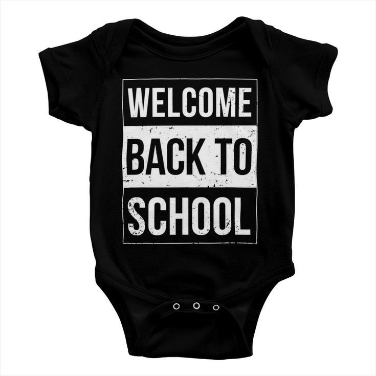 Welcome Back To School Funny Teacher 492 Shirt Baby Onesie