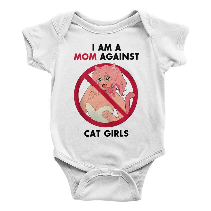 I Am A Mom Against Cat Girls Baby Onesie