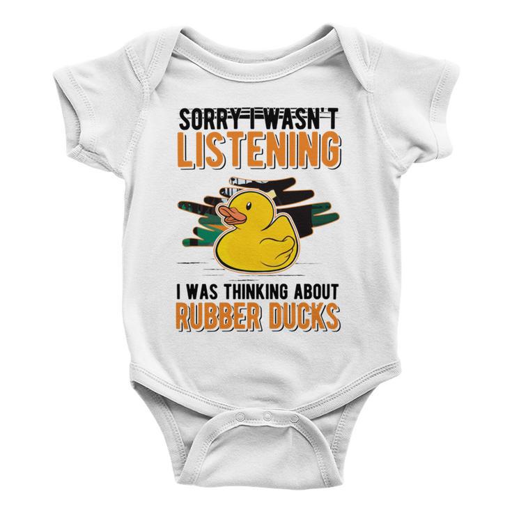 I Was Thinking About Rubber Ducks Baby Onesie