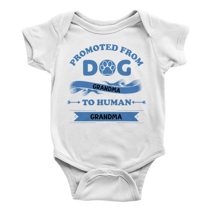 Promoted From Dog Grandma To Human Grandma Baby Onesie