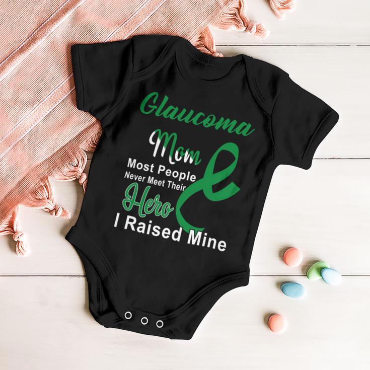 Glaucoma Mom Most People Never Meet Their Hero I Raised Mine Green Ribbon Glaucoma Glaucoma Awareness Baby Onesie