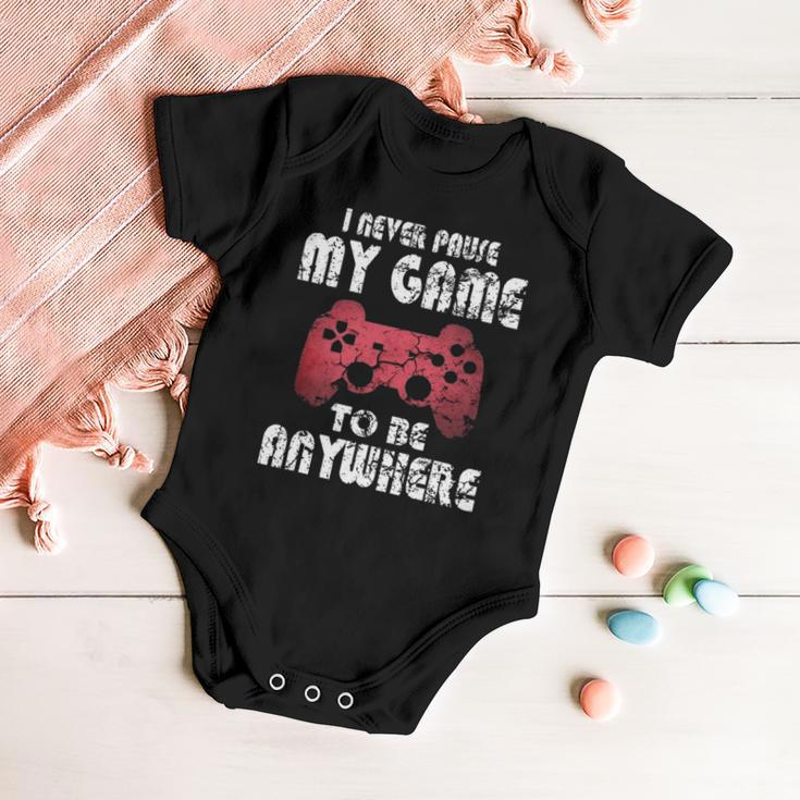 I Never Pause My Game Funny Gamer Gift Boys Girls Teens Baby Onesie
