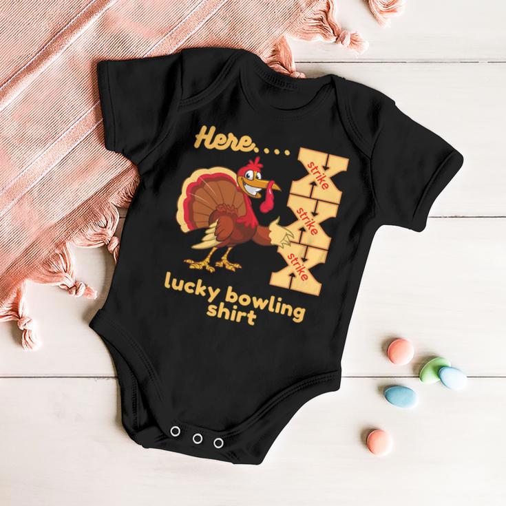 Lucky Bowling Here Turkey Strike 11 Shirt Baby Onesie