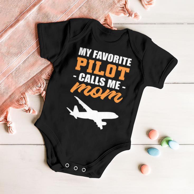 My Favorite Pilot Calls Me Mom - Airplane Son Baby Onesie