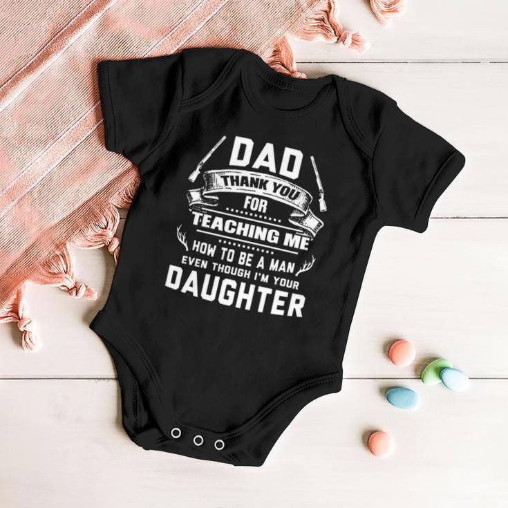 Thanks For Teaching Me How To Be A Man Your Daughter Gun Baby Onesie