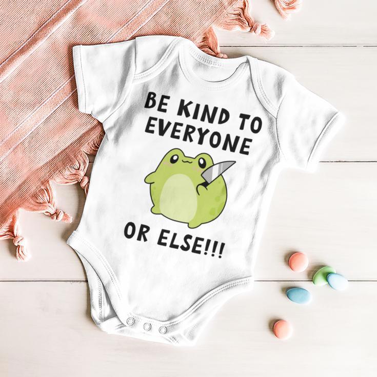 Be Kind To Everyone Or Else Funny Cute Frog With Knife Baby Onesie