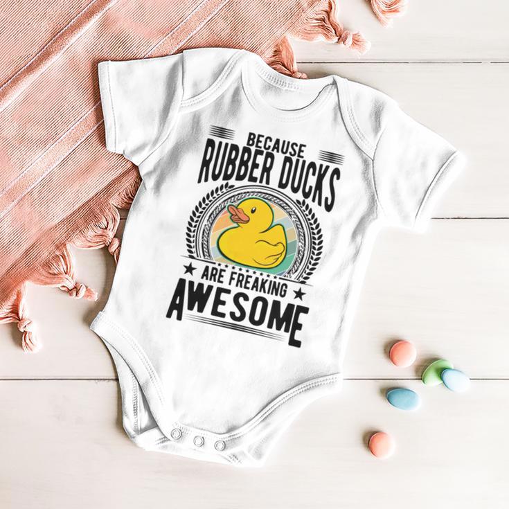 Because Rubber Ducks Are Freaking Awesome Baby Onesie