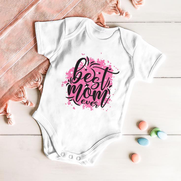 Best Mom Ever Baby Onesie