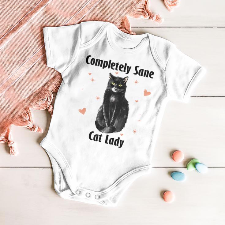 Completely Sane Cat Lady Cat Lover Cute Kitty Baby Onesie