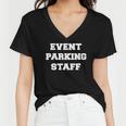 Event Parking Staff Attendant Traffic Control Women V-Neck T-Shirt