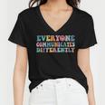 Everyone Communicates Differently V2 Women V-Neck T-Shirt