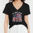 Im Just Here For The Bang Funny Fireworks Humor Women V-Neck T-Shirt