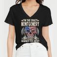 Montgomery Name Gift Im The Crazy Montgomery Women V-Neck T-Shirt