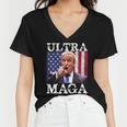 Ultra Maga Ultra Maga Funny Ultra Maga 2024 Ultra Maga And Proud Of Itultra Maga Proud Women V-Neck T-Shirt