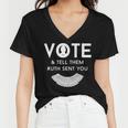 Vote And Tell Them Ruth Sent You 31 Shirt Women V-Neck T-Shirt