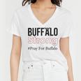 Buffalo Strong Pray For Buffalo Women V-Neck T-Shirt