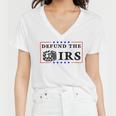 Funny Humor Irs Defund The Irs Women V-Neck T-Shirt