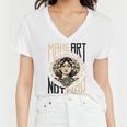 Make Art Not War Symbol Women V-Neck T-Shirt