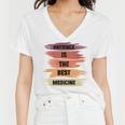 Patience Is The Best Medicine Women V-Neck T-Shirt