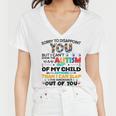 Sorry To Disappoint You But I Cant Spank The Autism Women V-Neck T-Shirt