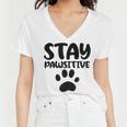 Stay Pawsitive 96 Trending Shirt Women V-Neck T-Shirt