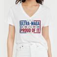 Ultra Maga And Proud Of It A Ultra Maga And Proud Of It V4 Women V-Neck T-Shirt