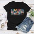 Everyone Communicates Differently V2 Women V-Neck T-Shirt