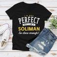 Im Not Perfect But I Am A Soliman So Close Enough Women V-Neck T-Shirt