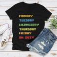 Monday To Friday On Duty Women V-Neck T-Shirt