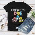 Prepare To Dye Women V-Neck T-Shirt