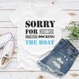 Official Im Sorry For What I Said While I Was Docking The Boat Women V-Neck T-Shirt