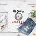 Too Cool For British Rule Happy 4Th Of July Women V-Neck T-Shirt