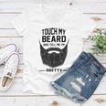 Touch My Beard And Tell Me Im Pretty 289 Shirt Women V-Neck T-Shirt