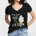 Im Just Here For The Ice Cream Summer Funny Cute Vanilla Women V-Neck T-Shirt