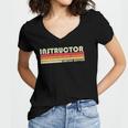 Instructor Funny Job Title Professional Worker Idea Women V-Neck T-Shirt