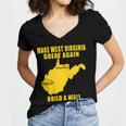 Make West Virginia Great Again Build A Wall Women V-Neck T-Shirt