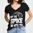 May The Spike Be With You Funny Volleyball Women V-Neck T-Shirt