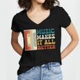 Music Makes It All Better 764 Shirt Women V-Neck T-Shirt