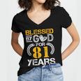 Vintage Blessed By God For 81 Years Happy 81St Birthday Women V-Neck T-Shirt