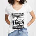 Education Is Important But Rugby Is Importanter Women V-Neck T-Shirt