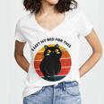 Funny Vintage Black Cat I Left My Bed For This Women V-Neck T-Shirt