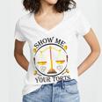 Show Me Your Torts Women V-Neck T-Shirt