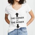 The Owner Of The Boner Women V-Neck T-Shirt