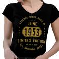 1953 June Birthday Gift 1953 June Limited Edition Women V-Neck T-Shirt