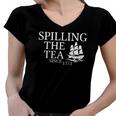 America Spilling Tea Since 1773 4Th Of July Independence Day Women V-Neck T-Shirt