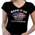 Back It Up Terry Put It In Reverse 4Th Of July Fireworks Women V-Neck T-Shirt